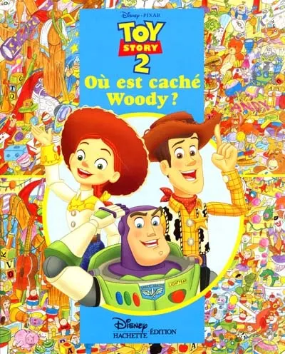 Où est caché Woody ?