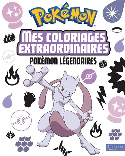 Pokémon : mes coloriages extraordinaires : Pokémon légendaires