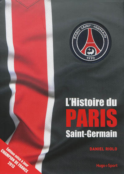 L'histoire du Paris Saint-Germain