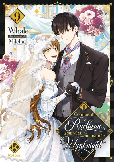 Comment Raeliana a survécu au manoir Wynknight. Vol. 9