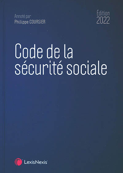 Code de la Sécurité sociale 2022