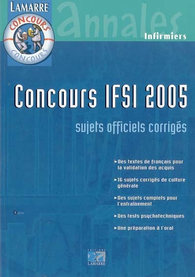 Concours IFSI 2005 : sujets officiels et corrigés