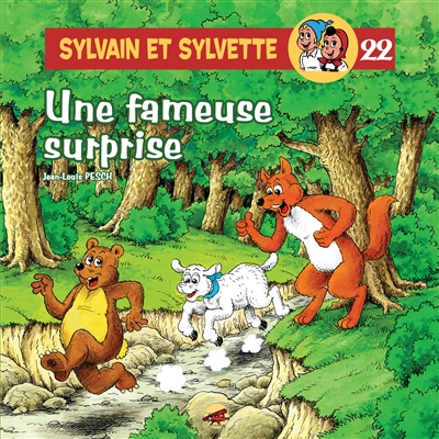 Sylvain et Sylvette. Vol. 22. Une fameuse surprise