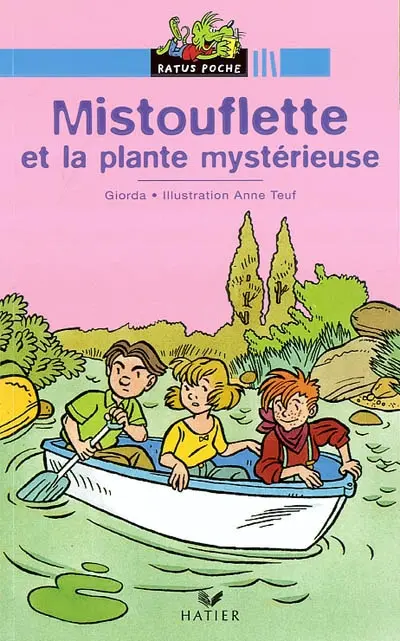 Mistouflette et la plante mystérieuse