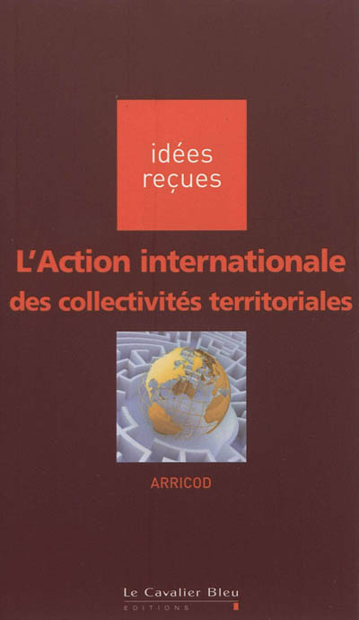 L'action internationale des collectivités territoriales