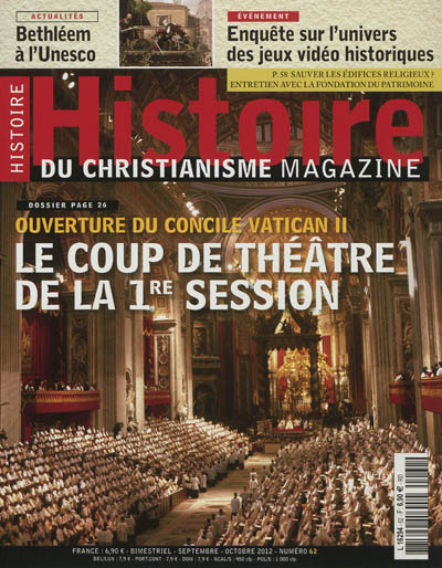 Histoire du christianisme magazine, n° 62. Ouverture du concile Vatican II : le coup de théâtre de la 1re session