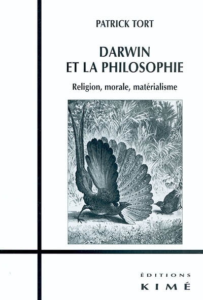 Darwin et la philosophie : religion, morale, matérialisme
