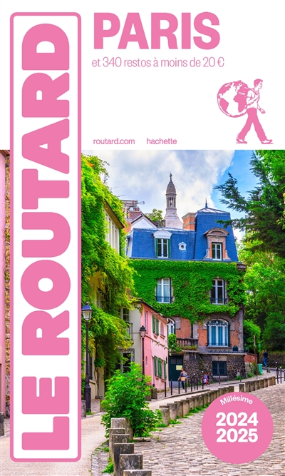 Paris : et 340 restos à moins de 20 euros : 2024-2025