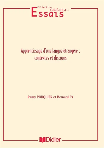 Apprentissage d'une langue étrangère : contextes et discours