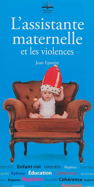 L'assistante maternelle et les violences