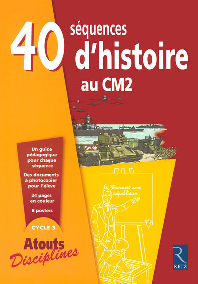 40 séquences d'histoire au Cm2