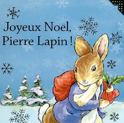 Joyeux Noël, Pierre Lapin !