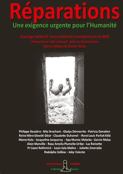 Réparations : Une exigence urgente pour l'Humanité : Livre collectif international