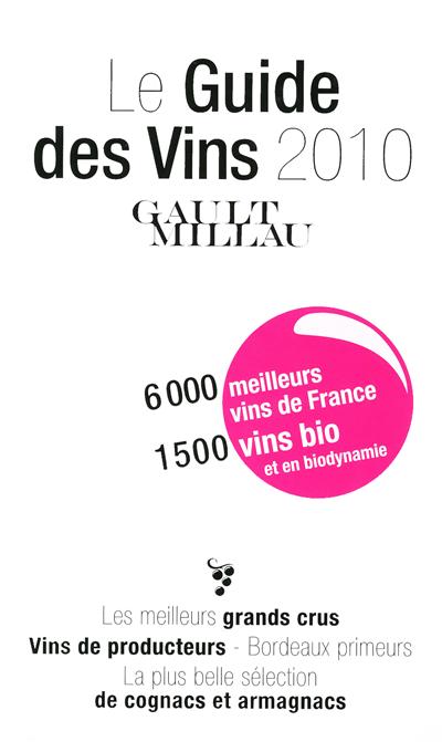 Le guide des vins 2010 Gault-Millau