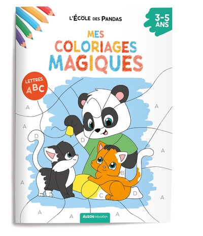 l'école des pandas : mes coloriages magiques : les lettres