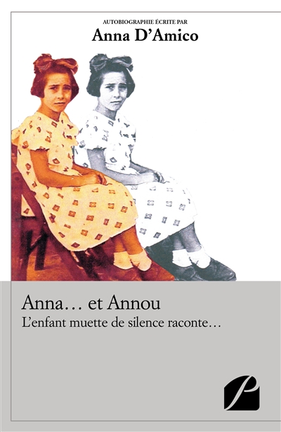 Anna... et Annou : L'enfant...