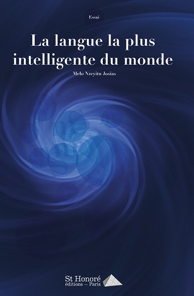 La langue la plus intelligente du monde : Dieu parle une langue africaine