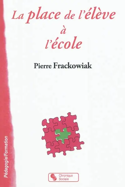 La place de l'élève à l'école