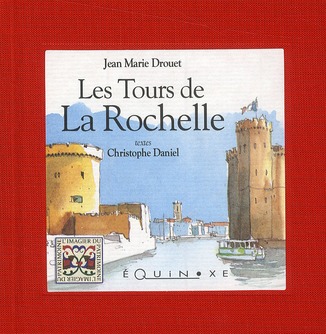 Les tours de La Rochelle