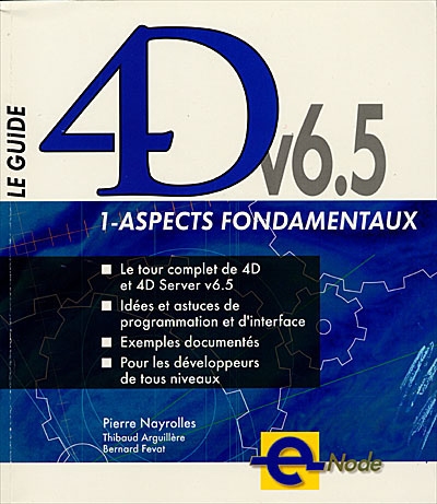 4D, v6.5. Vol. 1. Aspects fondamentaux