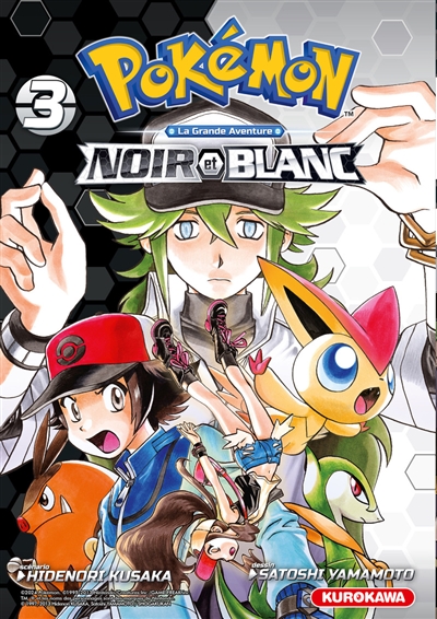 Pokémon : la grande aventure : Noir et Blanc. Vol. 3