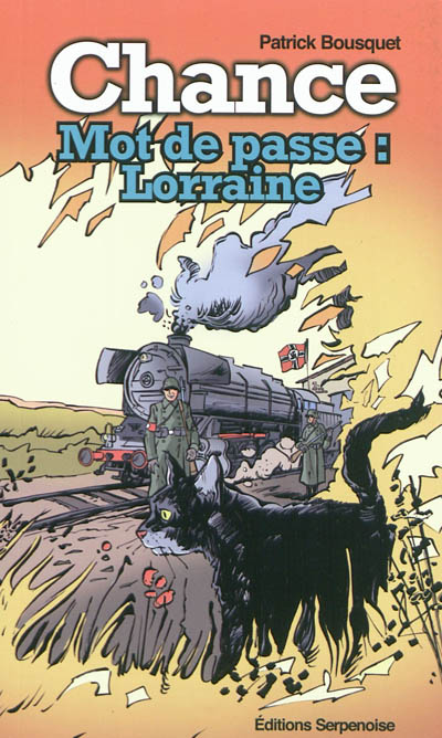 Chance - Mot de passe, Lorraine