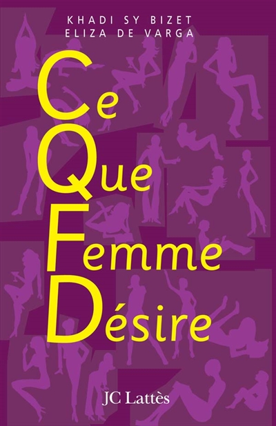 C.Q.F.D. ce que femme désire