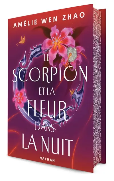 Le scorpion et la fleur dans la nuit. Vol. 1 Le scorpion et la fleur dans la nuit. Vol. 1
