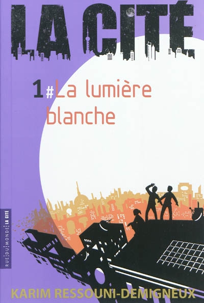 La lumière blanche