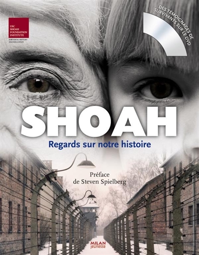 Shoah : regards sur notre histoire