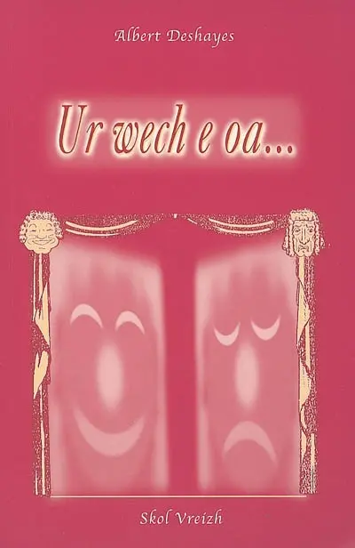 Ur wech e oa...