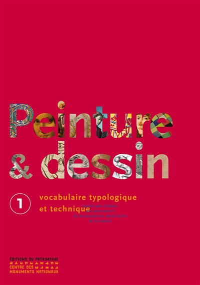 Peinture & dessin : vocabulaire typologique et technique