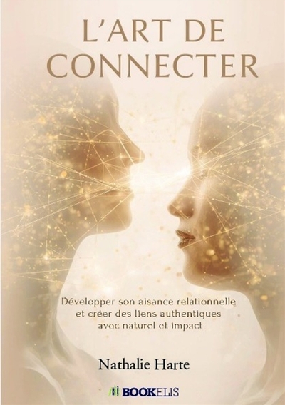 L'ART DE CONNECTER :...
