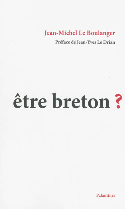Etre breton ?