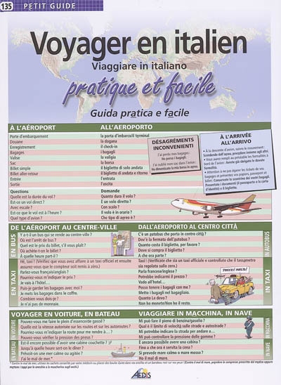 Voyager en italien : pratique et facile. Viaggiare in italiano : guida pratica e facile