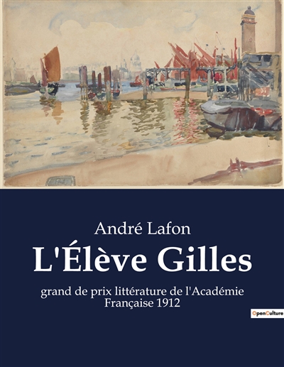 L'Elève Gilles : grand de...