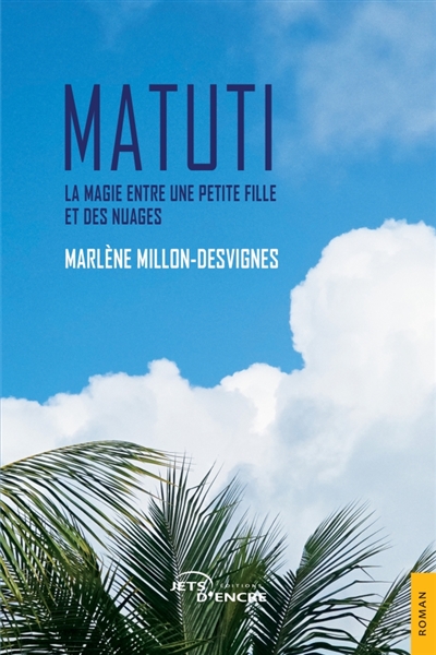 Matuti : La magie entre une...