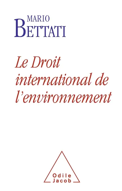 Le droit international de l'environnement
