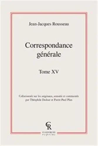 Correspondance générale. Vol. 15