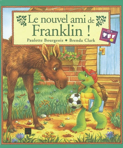 Le nouvel ami de Franklin !