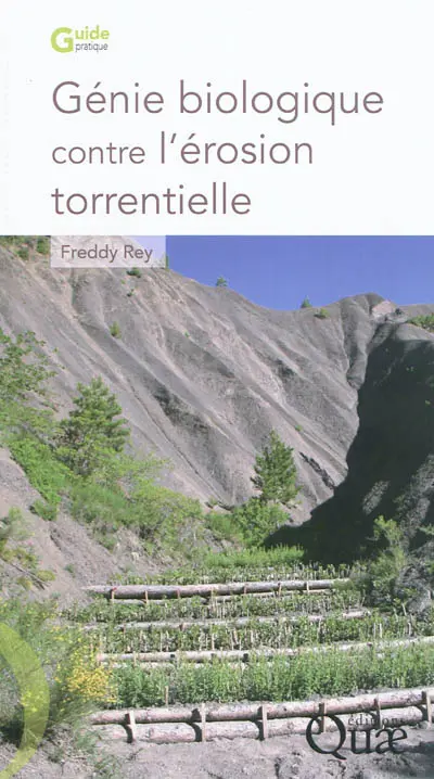 Génie biologique contre l'érosion torrentielle