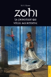 Zohi, la princesse qui...