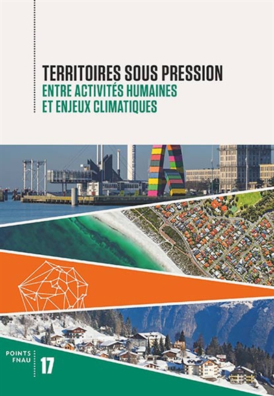 Territoires sous pression :...