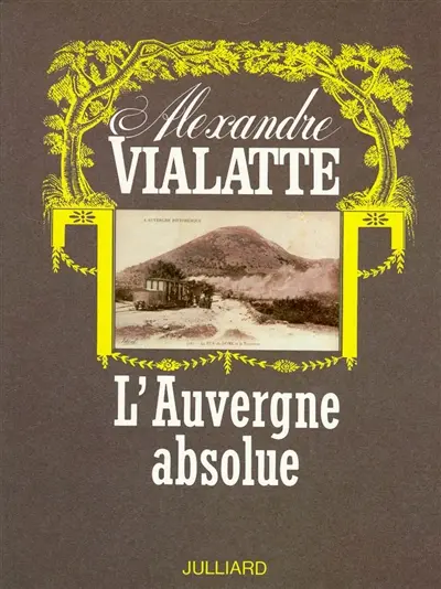 L'Auvergne absolue