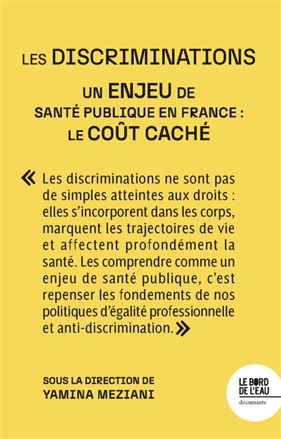 Les discriminations, un problème de santé publique en France : le coût caché