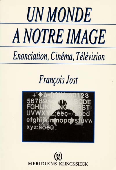 Un Monde à notre image :...