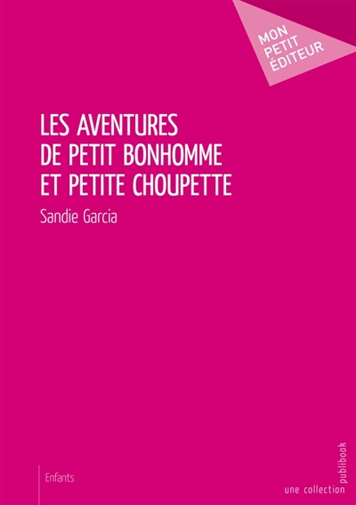 Les aventures de petit...