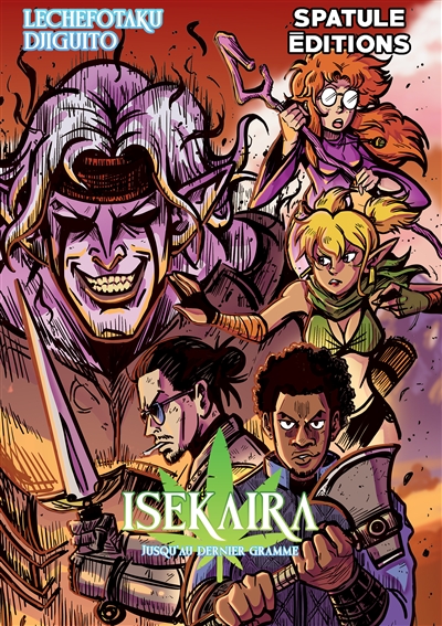 Isekaira. Vol. 2. Jusqu'au dernier gramme
