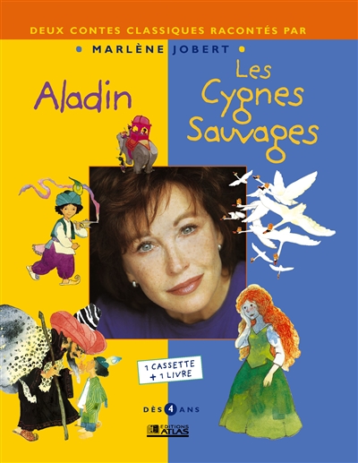 Aladin / Les cygnes sauvages