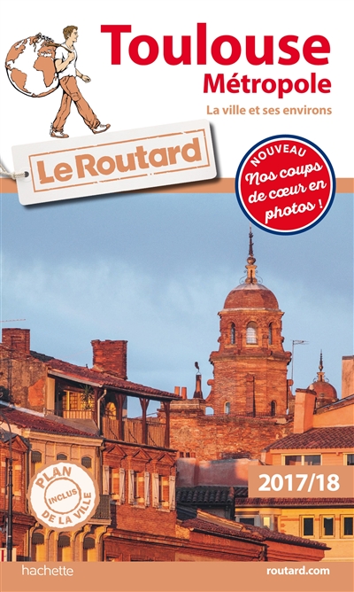 Toulouse métropole : la ville et ses environs : 2017-18